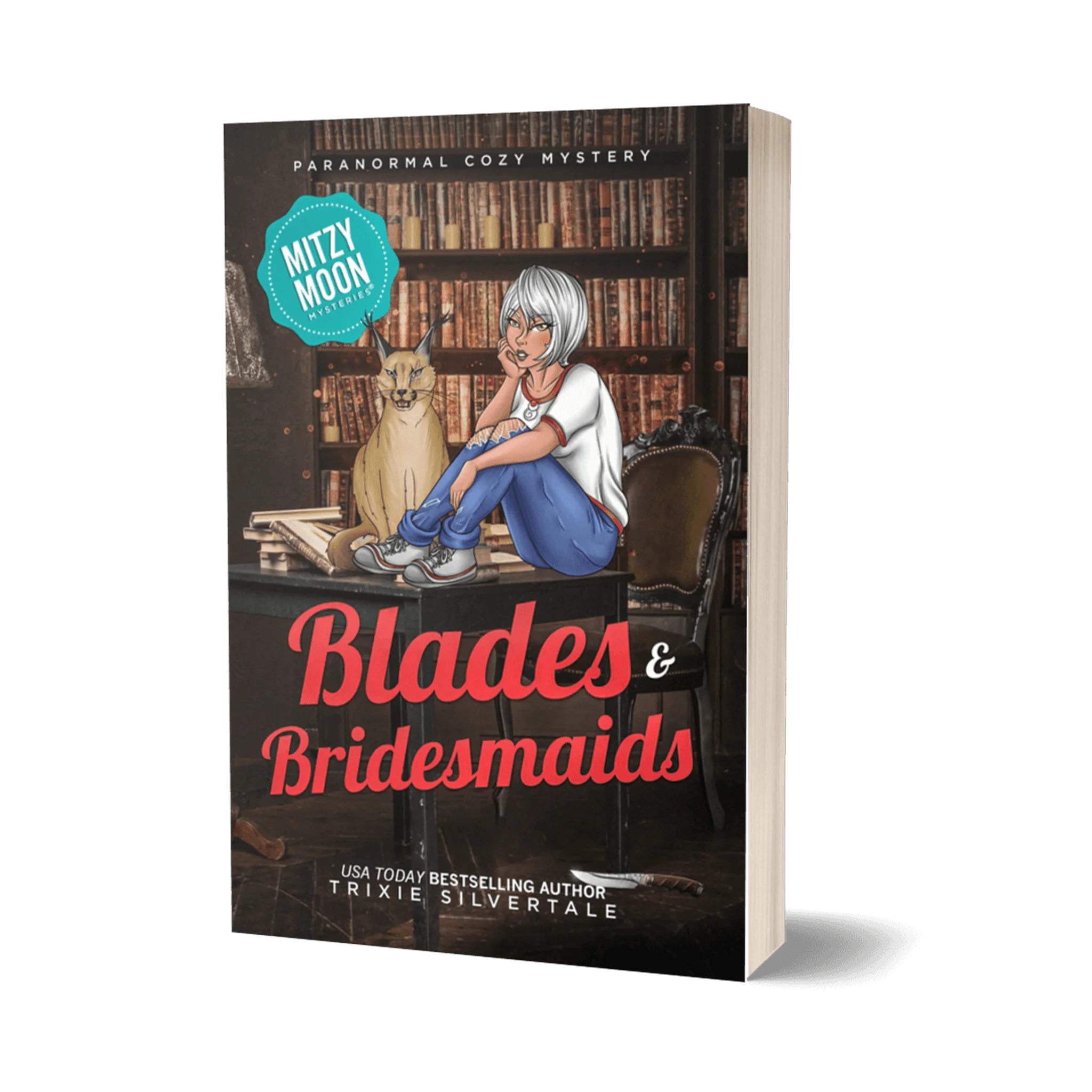 Blades and Bridesmaids: Paranormal Cozy Mystery (paperback)
