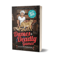 Dames and Deadly Games: Paranormal Cozy Mystery (paperback)