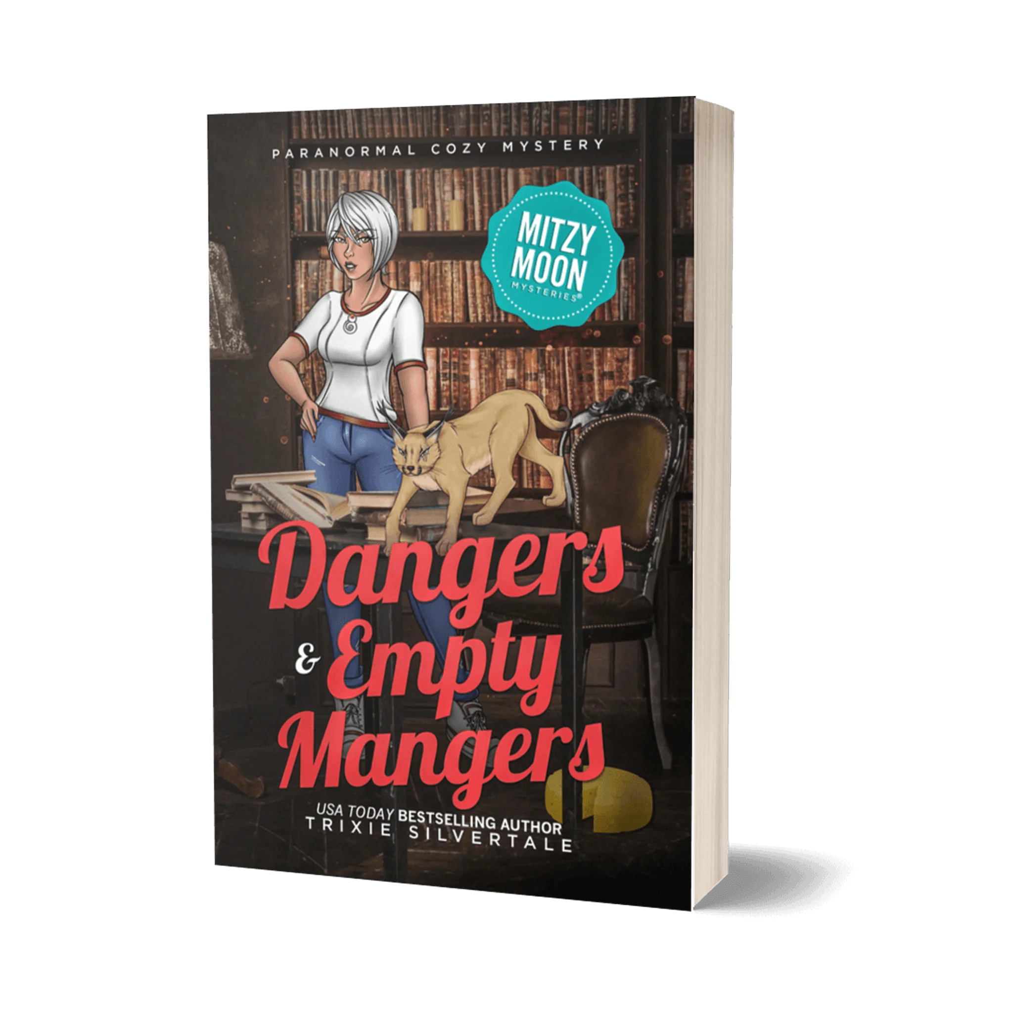 Dangers and Empty Mangers: Paranormal Cozy Mystery (paperback)