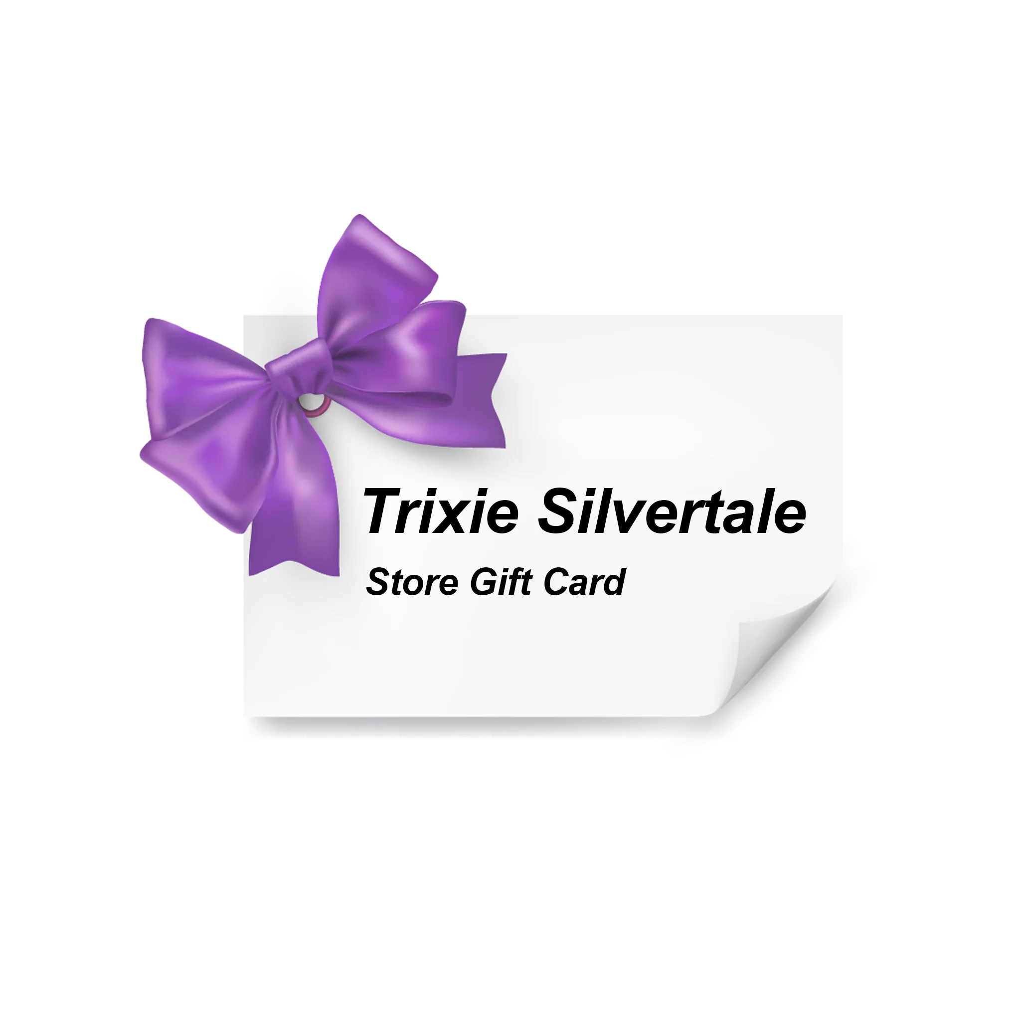 Trixie Silvertale Gift Card