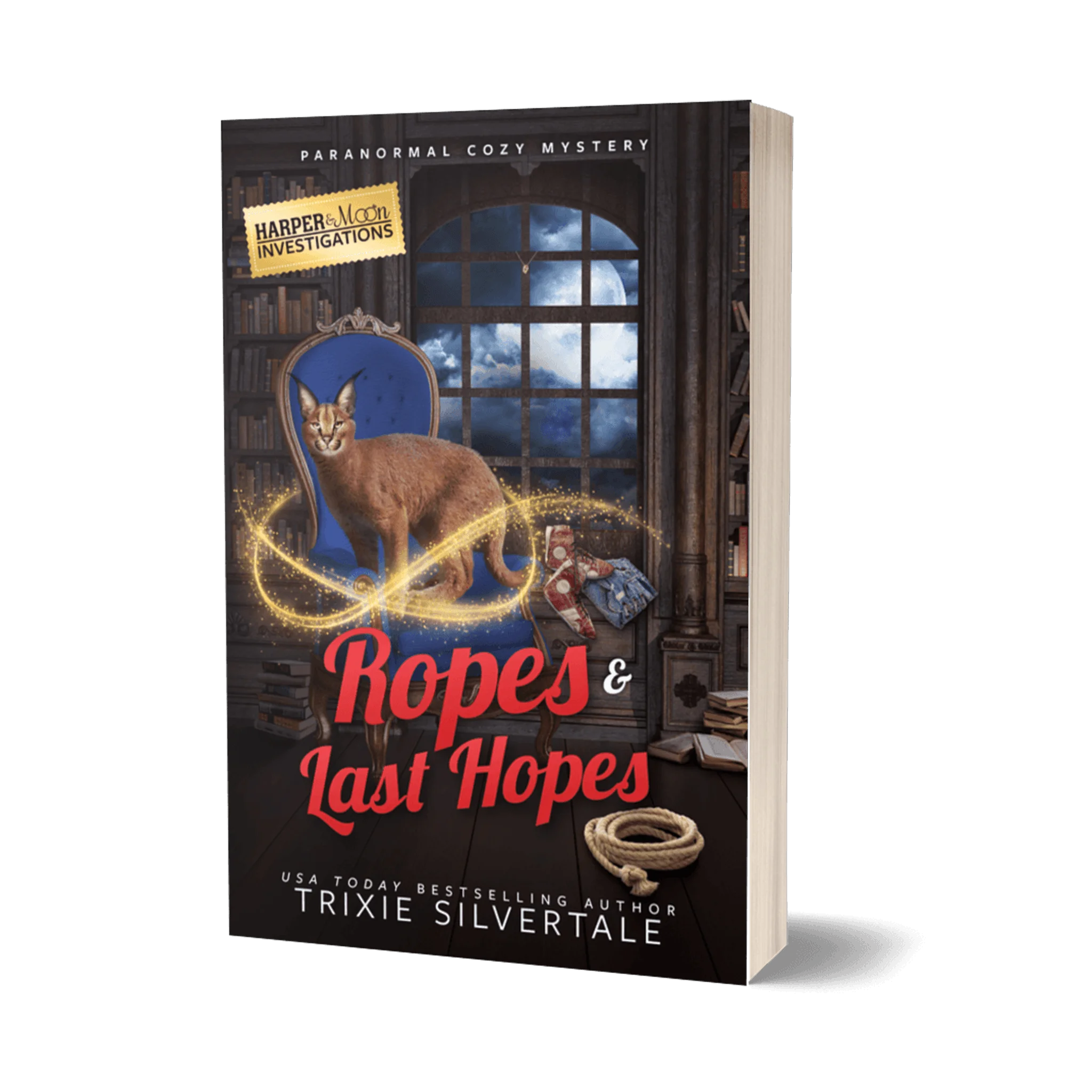 Ropes and Last Hopes: Paranormal Cozy Mystery PREQUEL (paperback)