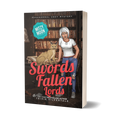 Swords and Fallen Lords: Paranormal Cozy Mystery (paperback)